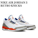 【お取り寄せ商品】NIKE AIR JORDAN 3 RETRO KNICKS ナイキ エアジョーダン3 レトロ ニックス 136064-148