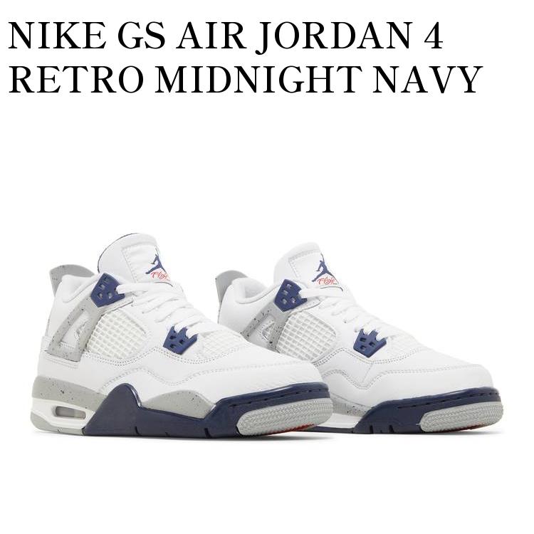 楽天RAISE【お取り寄せ商品】NIKE GS AIR JORDAN 4 RETRO MIDNIGHT NAVY ナイキ GS エアジョーダン4 レトロ ミッドナイト ネイビー 408452-140