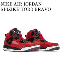 【お取り寄せ商品】NIKE AIR JORDAN SPIZIKE TORO BRAVO ナイキ エアジョーダン スパイジーク トロ ブラボー 315371-601