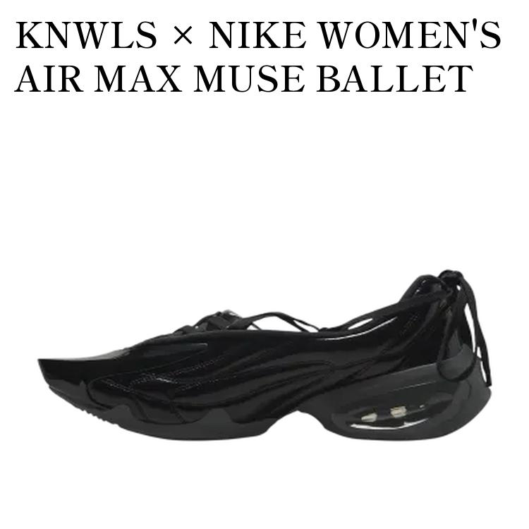 ڤ󤻾ʡKNWLS  NIKE WOMEN'S AIR MAX MUSE BALLET BLACK Υ륺  ʥ  ޥå ߥ塼 Х쥨 ֥å II3670-001  ǥ ͵ 