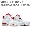 【お取り寄せ商品】NIKE AIR JORDAN 6 RETRO ALTENATE HARE ナイキ エアジョーダン6 レトロ オルタネイト ヘア 384664-113