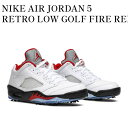 【お取り寄せ商品】NIKE AIR JORDAN 5 RETRO LOW GOLF FIRE RED (SILVER TONGUE) ナイキ エアジョーダン5 レトロ ロー ゴルフ ファイア レッド (シルバー タン) CU4523-100