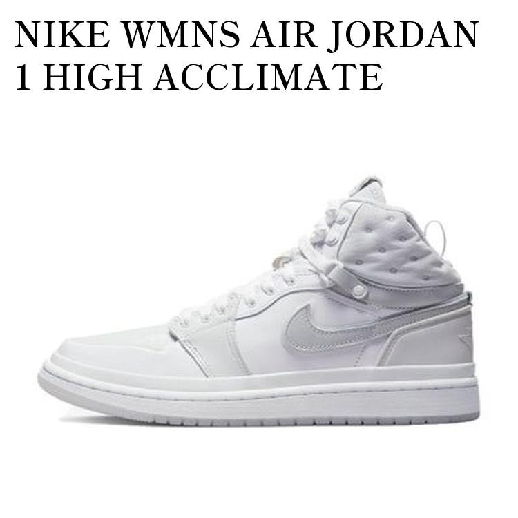 NIKE WMNS AIR JORDAN 1 HIGH ACCLIMATE WHITE ナイキ ウィメンズ エアジョーダン 1 ハイ アクリメイト ホワイト DC7723-100 メンズ レディース 人気 おしゃれ