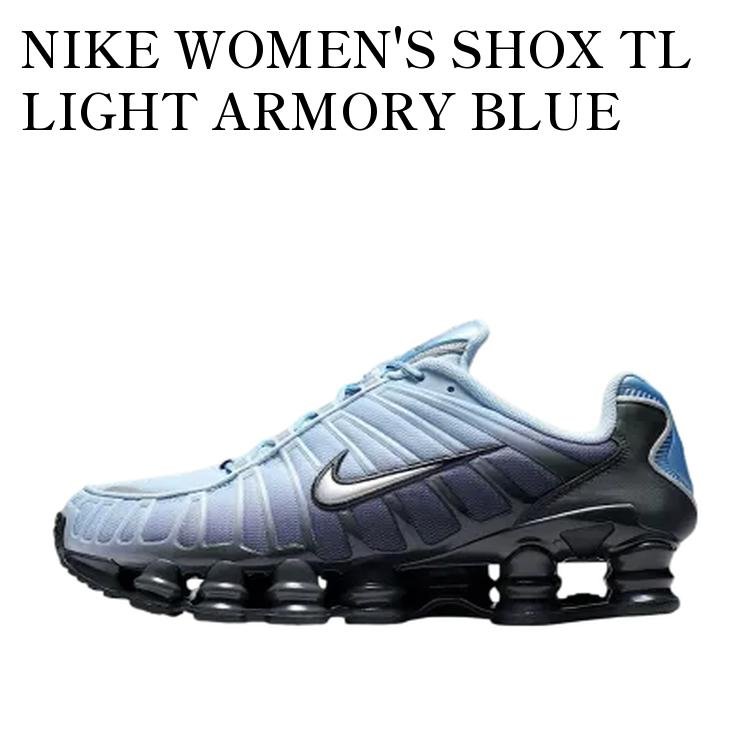 NIKE WOMEN'S SHOX TL LIGHT ARMORY BLUE ナイキ ウィメンズ ショックス TL ライトアーモリーブルー IO1912-060 メンズ レディース 人気 おしゃれ