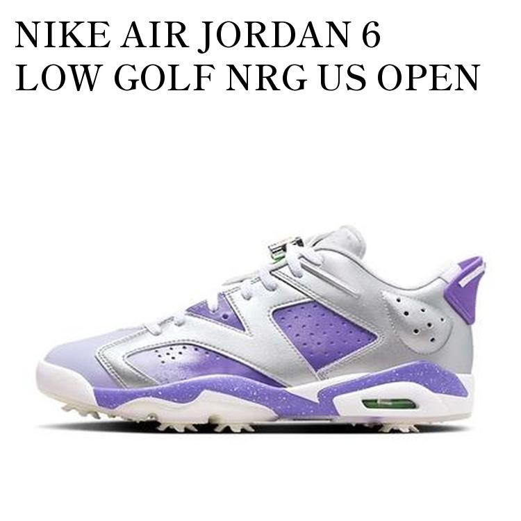 NIKE AIR JORDAN 6 LOW GOLF NRG US OPEN ナイキ エアジョーダン6 ロー ゴルフ NRG USオープン FD0205-055 メンズ レディース 人気 おしゃれ