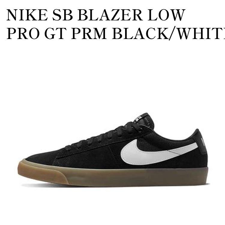 Rakuten - 【お取り寄せ商品】NIKE SB BLAZER LOW PRO GT PRM BLACK/WHITE ナイキ SB ブレーザー ロー GT PRM ブラック/ホワイト DC7695-004 メンズ レディース 人気 おしゃれ