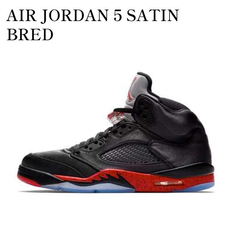 AIR JORDAN 5 SATIN BRED ナイキ エアジョーダン5 サテン ブレッド 136027-006 メンズ レディース 人気 おしゃれ