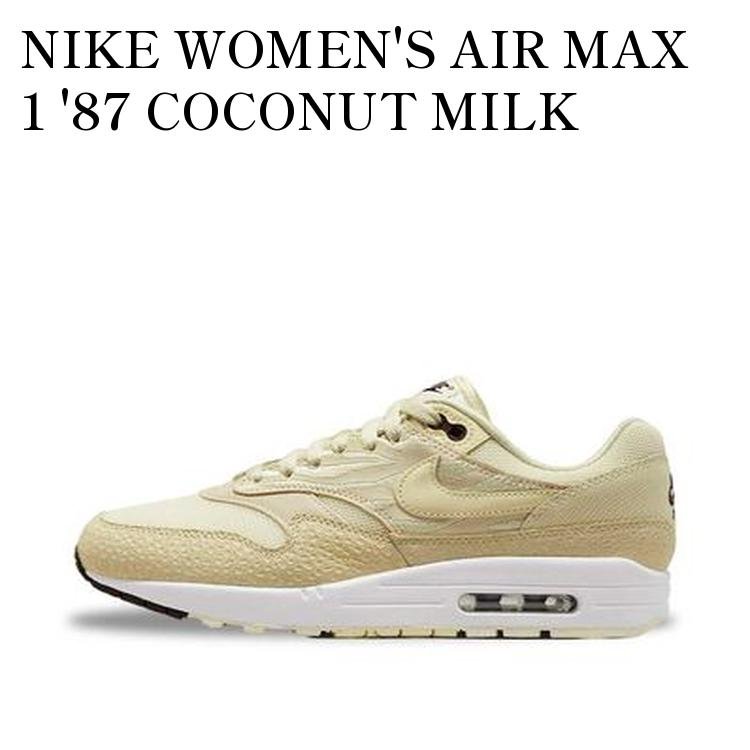 NIKE WOMEN'S AIR MAX 1 '87 COCONUT MILK ナイキ ウィメンズ エアマックス 1 '87 ココナッツ ミルク FD9856-100 メンズ レディース 人気 おしゃれ