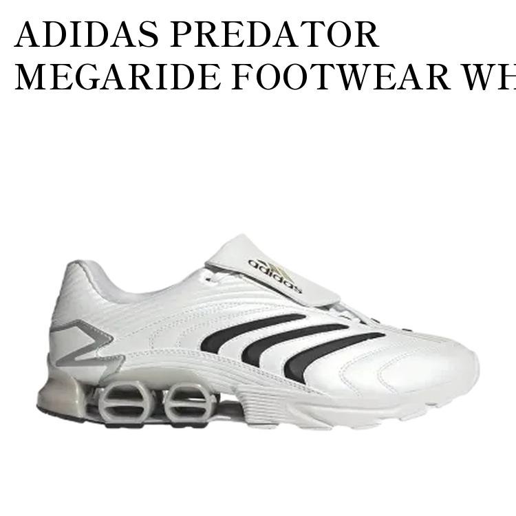ADIDAS PREDATOR MEGARIDE FOOTWEAR WHITE アディダス プレデター メガライド フットウェアホワイト JP7121 メンズ レディース 人気 おしゃれ
