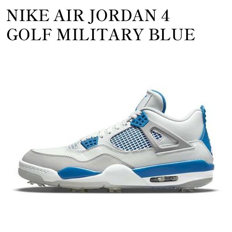 NIKE AIR JORDAN 4 GOLF MILITARY BLUE ナイキ エアジョーダン4 ゴルフ ミリタリーブルー CU9981-101 メンズ レディース 人気 おしゃれ