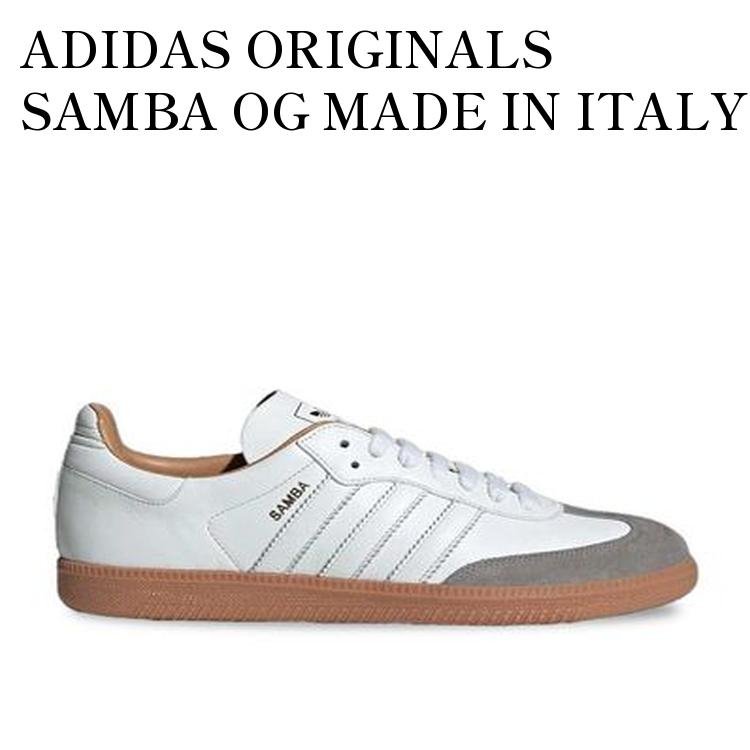ADIDAS ORIGINALS SAMBA OG MADE IN ITALY CORE WHITE/CORE BLACK/GUM アディダス オリジナルス サンバ OG メイド イン イタリー コアホワイト/コアブラック/ガム ID2865 メンズ レディース 人気 おしゃれ
