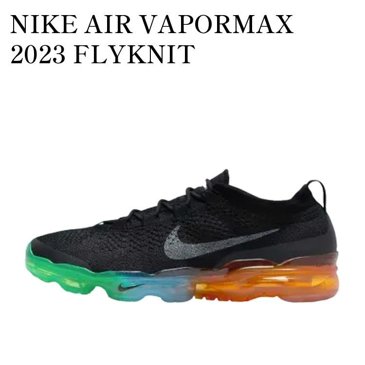 NIKE AIR VAPORMAX 2023 FLYKNIT BLACK/MULTI SOLE ナイキ エアヴェイパーマックス2023 フライニット ブラック/マルチソール DV1678-014 メンズ レディース 人気 おしゃれ
