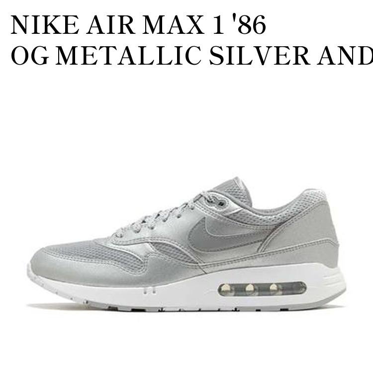 NIKE AIR MAX 1 '86 OG METALLIC SILVER AND COOL GREY ナイキ エアマックス1 '86 OG メタリックシルバー アンド クールグレー FV7477-002 メンズ レディース 人気 おしゃれ