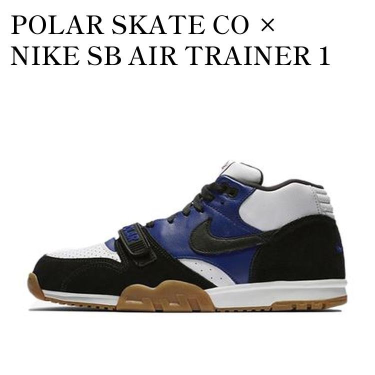 POLAR SKATE CO × NIKE SB AIR TRAINER 1 BLUE/BLACK/WHITE ポーラー スケート × ナイキ SB エア トレーナー 1 ブルー/ブラック/ホワイト CI6892-001 メンズ レディース 人気 おしゃれ