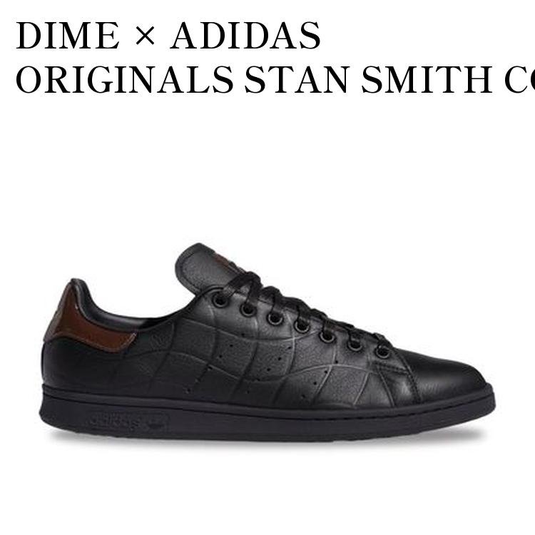 【お取り寄せ商品】DIME × ADIDAS ORIGINALS STAN SMITH CORE BLACK/BROWN/DARK BR...