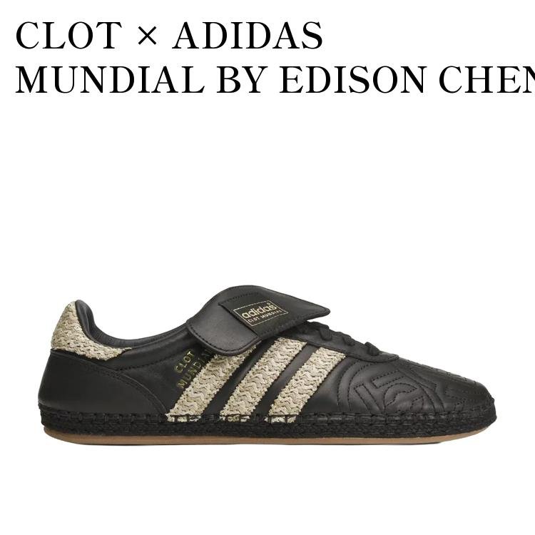 CLOT × ADIDAS MUNDIAL BY EDISON CHEN CORE BLACK/HEMP クロット × アディダス ムンディアル バイ エディソン・チャン コアブラック/ヘンプ JQ6823 メンズ レディース 人気 おしゃれ