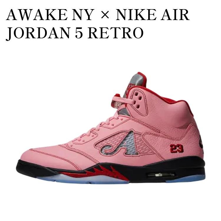 AWAKE NY × NIKE AIR JORDAN 5 RETRO BUBBLEGUM PINK アウェイクニューヨーク × ナイキ エアジョーダン5 レトロ バブルガムピンク DV4982-600 メンズ レディース 人気 おしゃれ