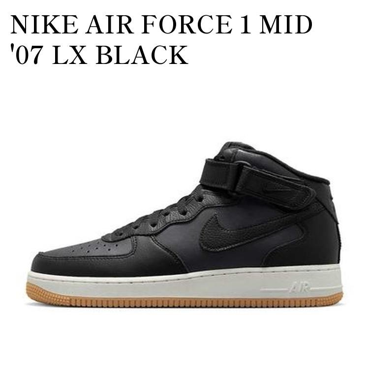 NIKE AIR FORCE 1 MID '07 LX BLACK ANTHRACITE ナイキ エアフォース1 ミッド '07 LX ブラック アンスラサイト DV7585-001 メンズ レディース 人気 おしゃれ
