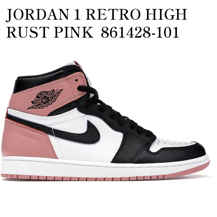 JORDAN 1 RETRO HIGH RUST PINK 861428-101 メンズ レディース 人気 おしゃれ