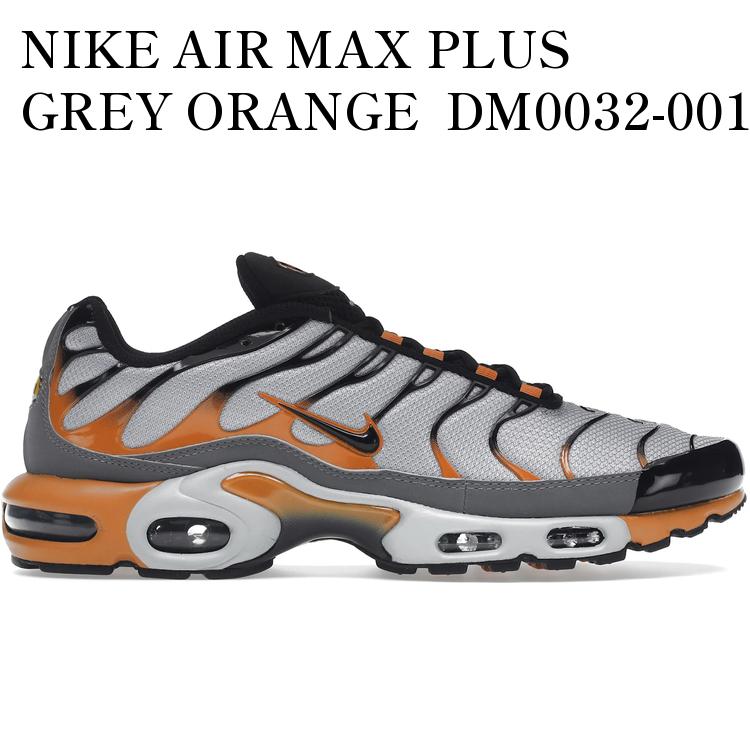 Men'S Shoes - 【海外限定 お取り寄せ商品】NIKE AIR MAX PLUS GREY ORANGE DM0032-001 メンズ レディース 人気 おしゃれ