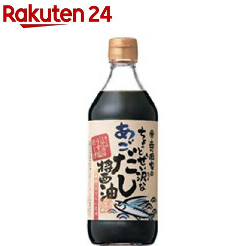 寺岡家のちょっとぜい沢なあごだし醤油(500ml)