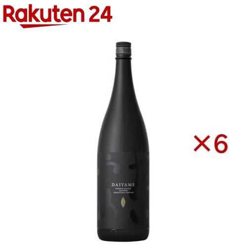 だいやめ DAIYAME(1800ml×6セット)【?田酒造】...