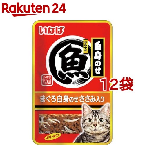 いなば マルウオ 白身のせパウチ まぐろ 白身のせささみ入り(40g 12コセット)【dalc_inaba】【いなば マルウオ】 キャットフード