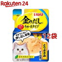 いなば 金のだし ちゅ〜るタイプ とりささみ かつお節入り(140g*12袋セット)【金のだし】