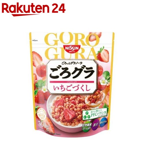 日清シスコ ごろグラ いちごづくし 360g 【ごろっとグラノーラ】[PFCバランス ロカボ オーツ麦]