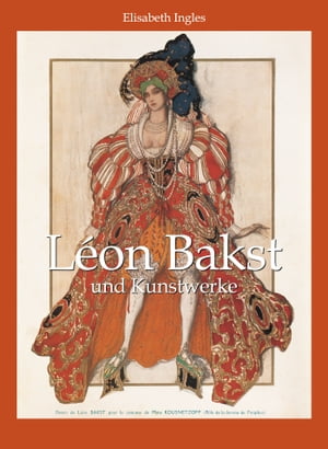 Léon Bakst und Kunstwerke