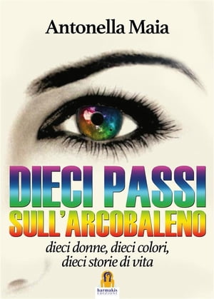 Dieci Passi sull'Arcobaleno