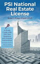 PSI National Real Estate License Exam Prep 2020-2021: A Study Guide with 550 Tes...