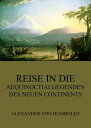 ŷKoboŻҽҥȥ㤨Reise in die Aequinoctialgegenden des neuen ContinentsŻҽҡ[ Alexander von Humboldt ]פβǤʤ200ߤˤʤޤ