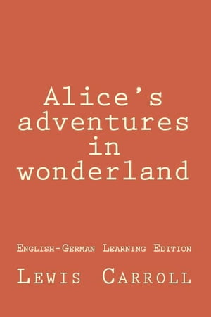 Alices adventures in wonderland