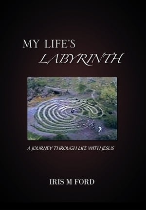 My Life's Labyrinth