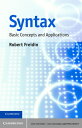 Syntax Basic Concepts and Applications【電子書籍】 Robert Freidin