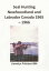 Seal Hunting Newfoundland and Labrador, Canada 1965: 66