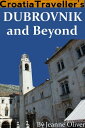 Dubrovnik and Beyond【電子書籍】[ Jeanne Oliver ]