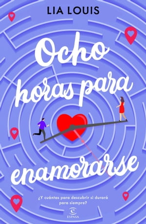 Ocho horas para enamorarseŻҽҡ[ Lia Louis ]