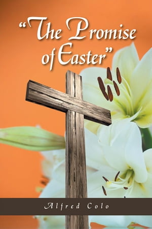 “The Promise of Easter”