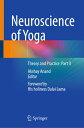 Neuroscience of Yoga Theory and Practice: Part II【電子書籍】