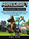 ŷKoboŻҽҥȥ㤨Minecraft Nintendo Switch, Skins, Unblocked, Mods, Download, Servers, Achievements, Wiki, Maps, APK, Game Guide UnofficialŻҽҡ[ The Yuw ]פβǤʤ452ߤˤʤޤ