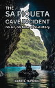 The Sa Piqueta Cave Incident Two Divers in a Desperate Situation, a Silted Cave ...