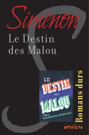 LE DESTIN DES MALOU