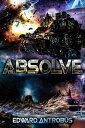 Absolve Lost Fagaran Ship, #2【電子書籍】[