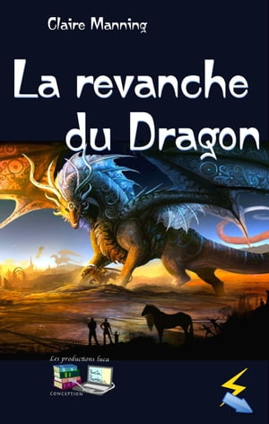 La revanche du Dragon