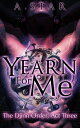 Yearn For Me The Djinn Order, 3【電子書籍】 A. Star