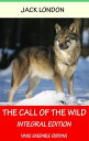The Call of the Wild Integral Edition【電子
