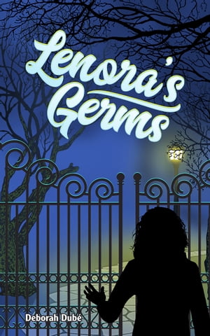 Lenora's Germs【電子書籍】[ Deborah Dub? ]