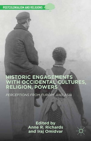 Historic Engagements with Occidental Cultures, Religions, PowersŻҽҡ